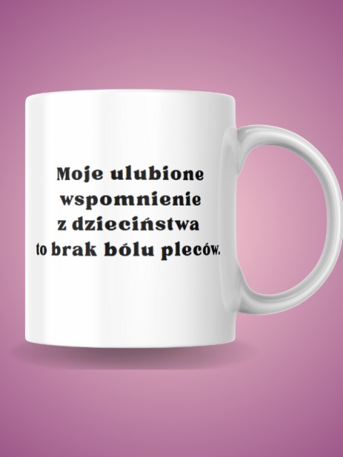 Kubek "Ból pleców" 330 ml