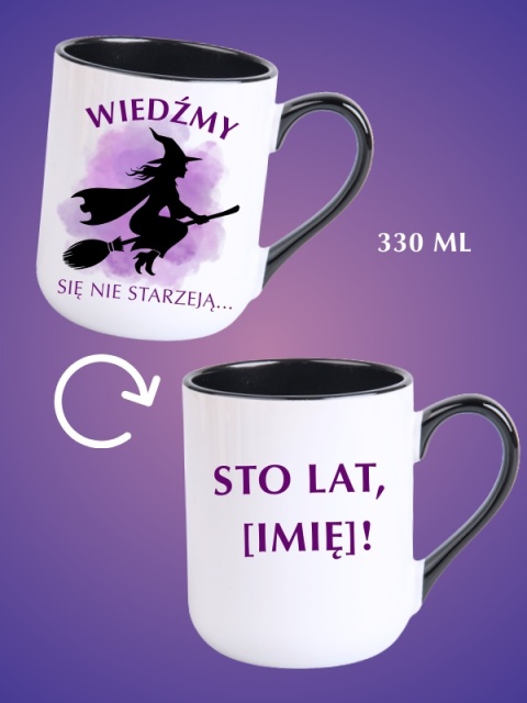 Kubek "Wiedźmy się nie starzeją" 330 ml