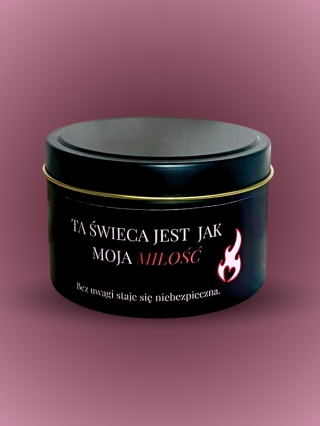 Świeca "Niebezpieczna miłość" 240 ml