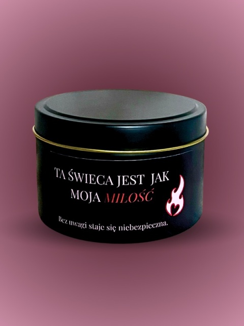 Świeca "Niebezpieczna miłość" 240 ml